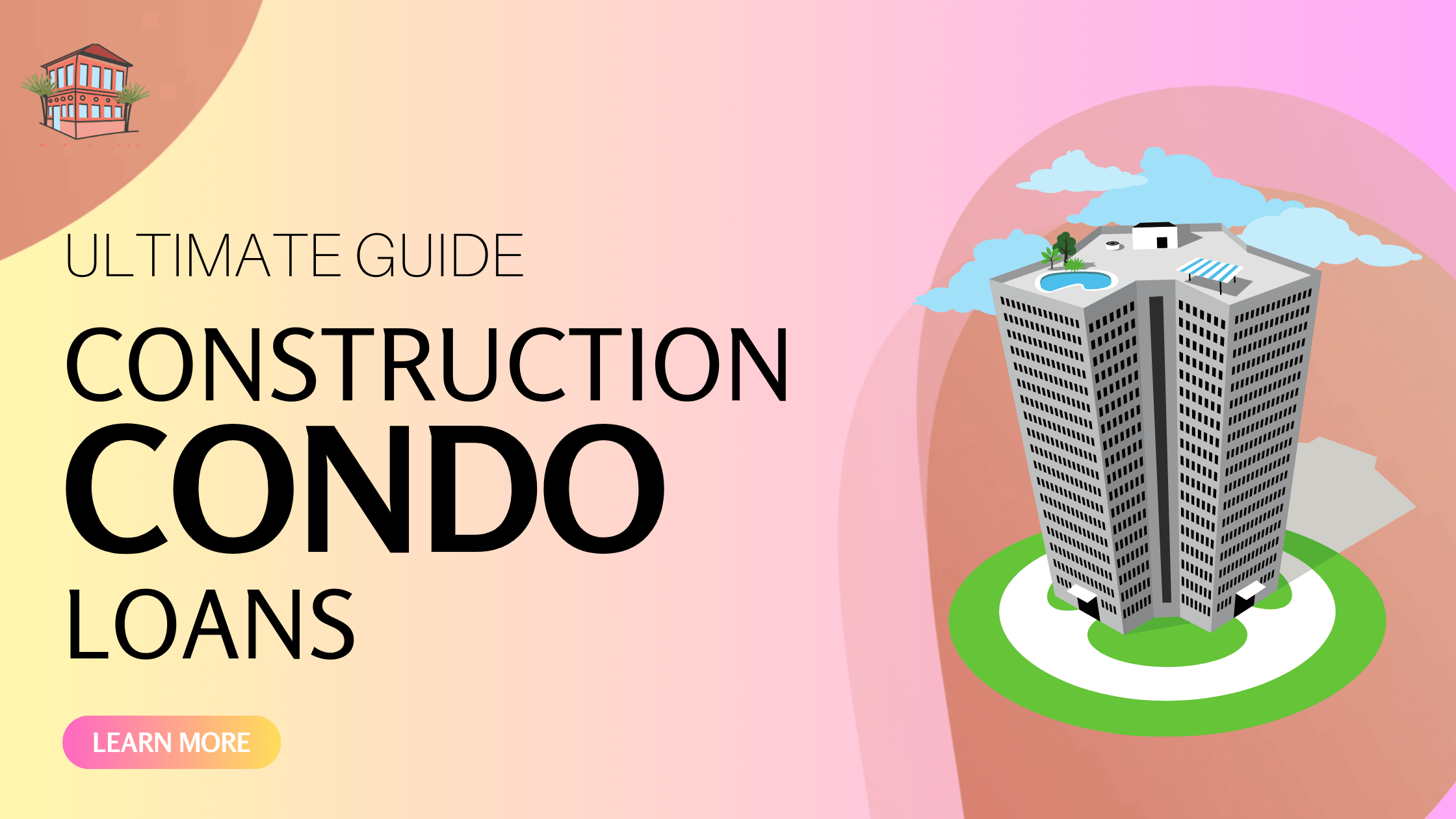 condo construction loans