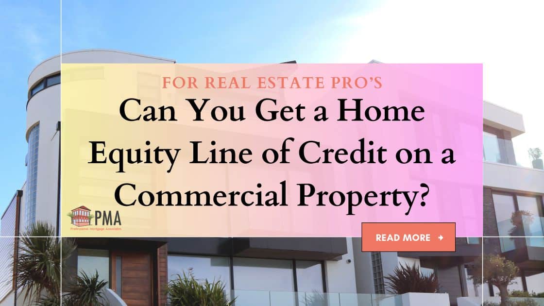 Can You Get a Home Equity Line of Credit (HELOC) on a Commercial Property?
