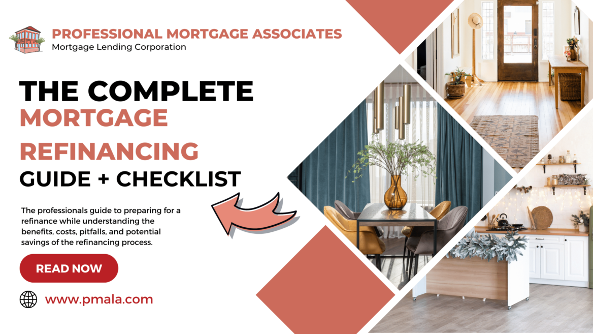 The Complete Guide To Mortgage Refinancing And How It Can Help You ...